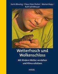 Cover for Blessing · Wetterfrosch und Wolkenschloss (Book)