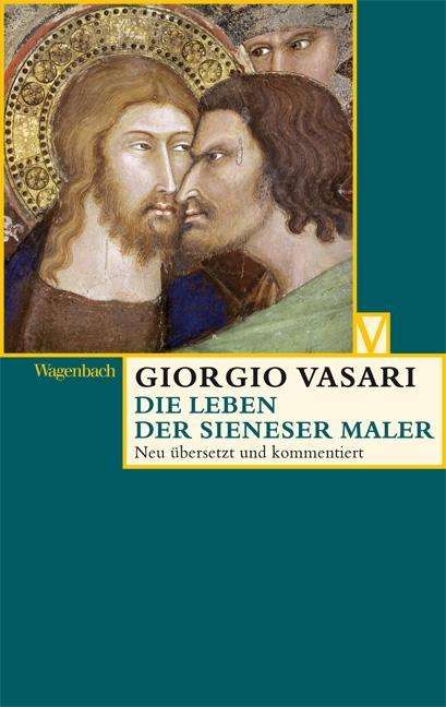 Cover for Vasari · Das Leben der Sieneser Maler (Book)