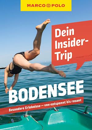 Florian Wachsmann · MARCO POLO Insider-Trips Bodensee (Book) (2022)