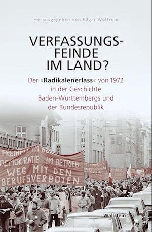 Cover for Edgar Wolfrum · Verfassungsfeinde im Land? (Hardcover Book) (2022)