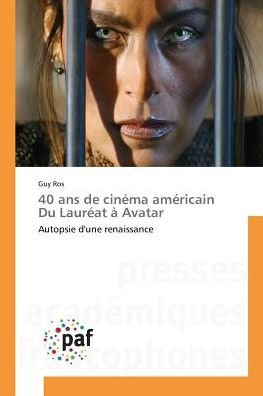 Cover for Ros · 40 ans de cinéma américain Du Lauré (Bog)