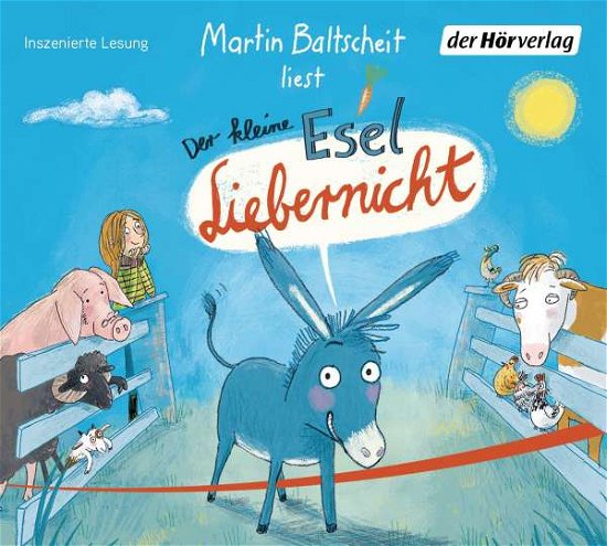 Cover for Martin Baltscheit · Der Kleine Esel Liebernicht (CD) (2021)