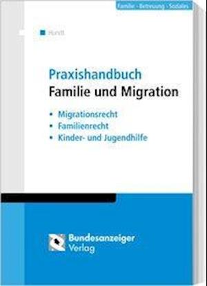 Cover for Hundt · Praxishandbuch Familie und Migrat (Book)