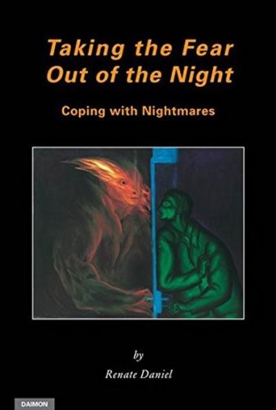 Cover for Renate Daniel · Taking the Fear Out of the Night: Coping with Nightmares (Paperback Book) (2016)