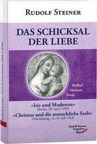 Cover for Steiner · Das Schicksal der Liebe (Bog)