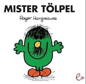 Cover for Roger Hargreaves · Mister Tölpel (Bok) (2014)
