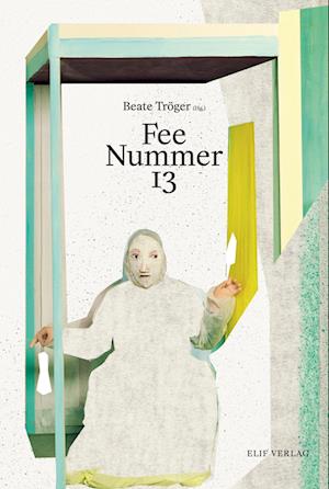 Cover for Beate Tröger · Fee Nummer 13 (Book) (2022)