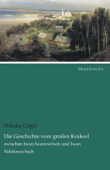 Cover for Gogol · Die Geschichte vom großen Krakeel (Book)