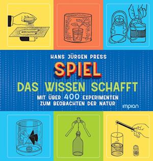 Cover for Hans Jürgen Press · Spiel, das Wissen schafft (Book) (2023)