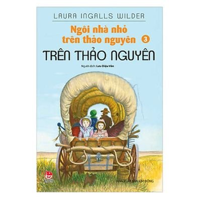 Cover for Laura Ingalls Wilder · Little House on the Prairie Book (Vol. 3 of 9): Little House on the Prairie on the Prairie (Paperback Bog) (2020)
