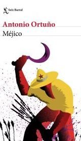 Cover for Antonio Ortuno · Mejico (Paperback Book) (2022)