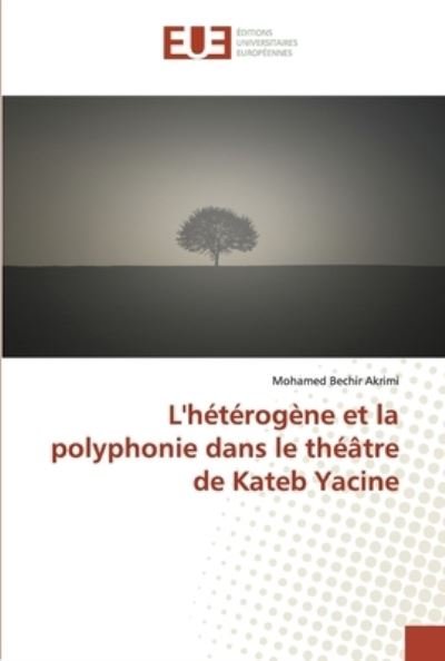 Cover for Akrimi · L'hétérogène et la polyphonie da (Bok) (2019)