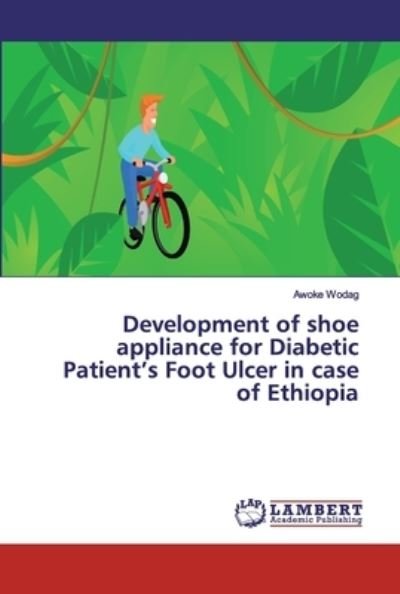 Cover for Wodag · Development of shoe appliance for (Buch) (2019)