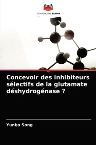 Cover for Song · Concevoir des inhibiteurs sélectif (N/A) (2021)