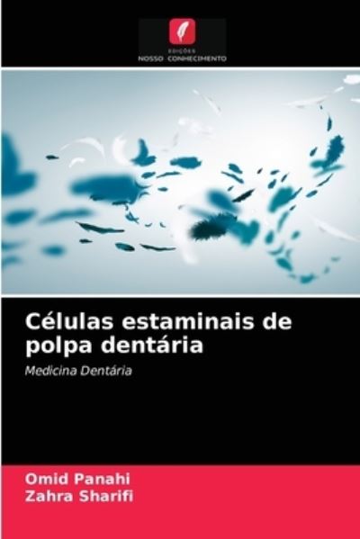 Cover for Omid Panahi · Celulas estaminais de polpa dentaria (Paperback Book) (2021)