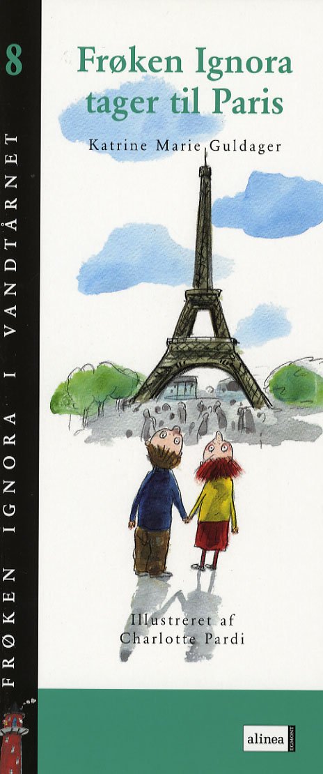 Cover for Katrine Marie Guldager · Frøken Ignora i vandtårnet, 8: Frøken Ignora tager til Paris (Poketbok) [1:a utgåva] (2006)
