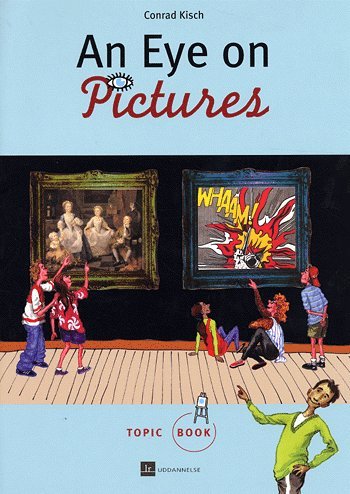 Cover for Conrad Kisch · Topic book.: An Eye on Pictures, Topic Book (Sewn Spine Book) [1.º edición] (2005)