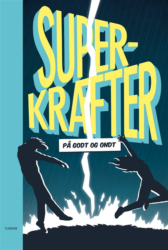 Cover for Karl Modig · Superkræfter - på godt og ondt (Sewn Spine Book) [1st edition] (2017)