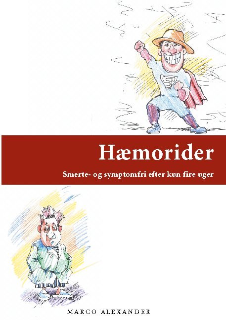 Marco Alexander · Hæmorider (Paperback Bog) [1. udgave] (2021)