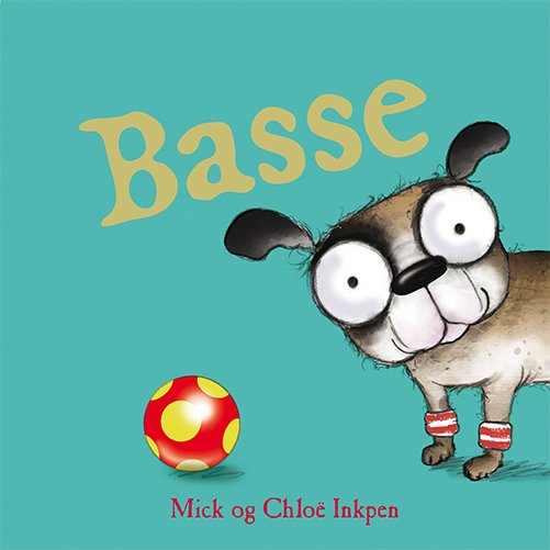 Basse - Mick og Chloë Inkpen - Books - Forlaget Flachs - 9788762731608 - November 15, 2019