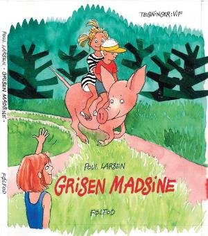 Cover for Poul Larsen · Grisen Madsine (Buch)