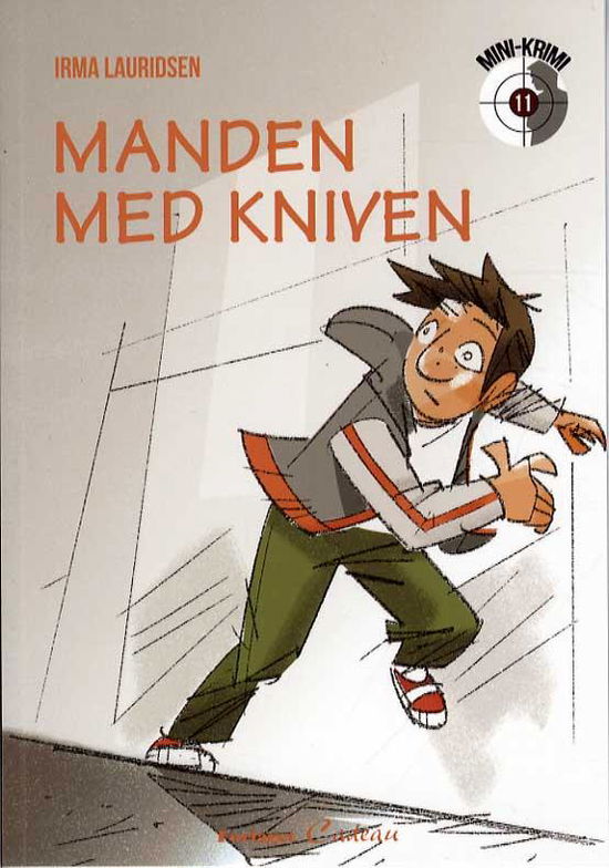 Irma Lauridsen · Mini-krimi: Manden med kniven (Sewn Spine Book) [1st edition] (2014)