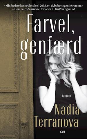 Farvel, genfærd - Nadia Terranova - Livres - Grif - 9788793661608 - 4 octobre 2019