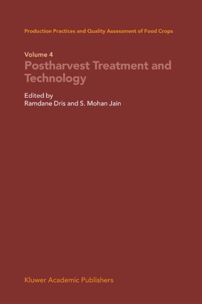 Cover for Ramdane Dris · Production Practices and Quality Assessment of Food Crops (Postharvest Treatment and Technology) (Paperback Book) [Softcover Reprint of the Original 1st Ed. 2004 edition] (2010)