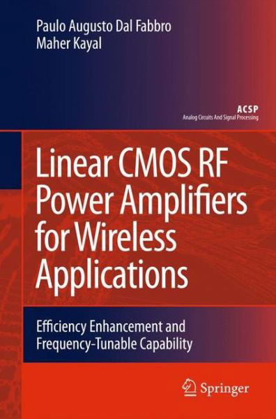 Cover for Paulo Augusto Dal Fabbro · Linear Cmos Rf Power Amplifiers for Wireless Applications - Analog Circuits and Signal Processing (Hardcover bog) (2010)