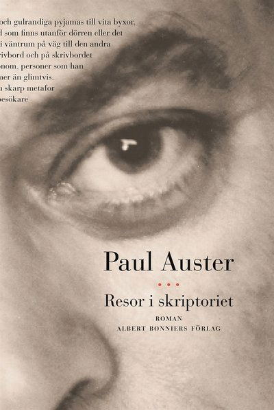 Resor i skriptoriet - Paul Auster - Bücher - Albert Bonniers Förlag - 9789100154608 - 19. Mai 2015