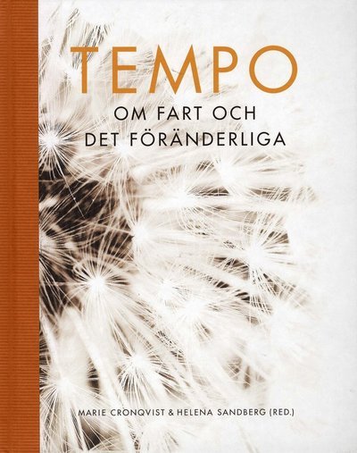 Cover for Lena Uller · Tempo : om fart och det föränderliga (Gebundesens Buch) (2008)