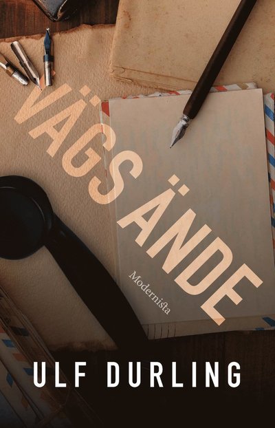 Cover for Ulf Durling · Vägs ände (Book) (2022)