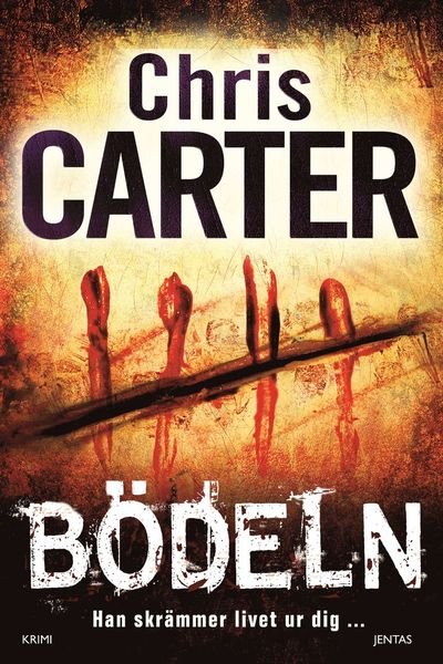 Cover for Chris Carter · Robert Hunter: Bödeln (Bound Book) (2017)