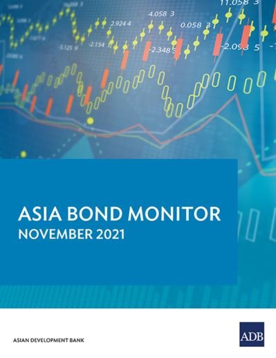 Cover for Asian Development Bank · Asia Bond Monitor – November 2021 - Asia Bond Monitor (Paperback Book) (2022)
