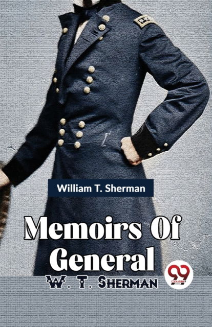 Cover for William T. Sherman · Memoirs of General W. T. Sherman (Paperback Book) (2023)