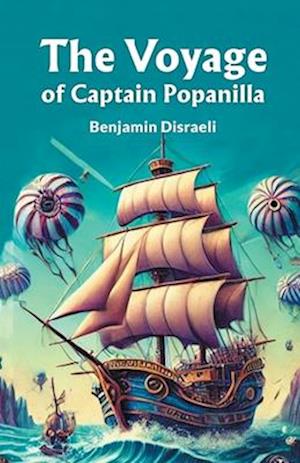 Cover for Benjamin Disraeli · The Voyage of Captain Popanilla (Edition2024) (Paperback Book) (2024)