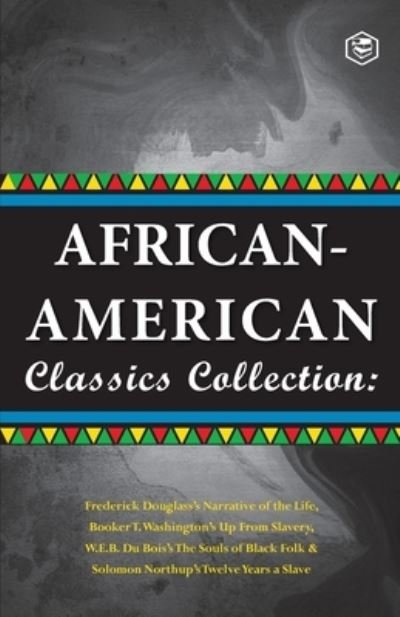 Cover for Booker T Washington · African-American Classics Collection (Slave Narratives Collections) (Paperback Bog) (2021)