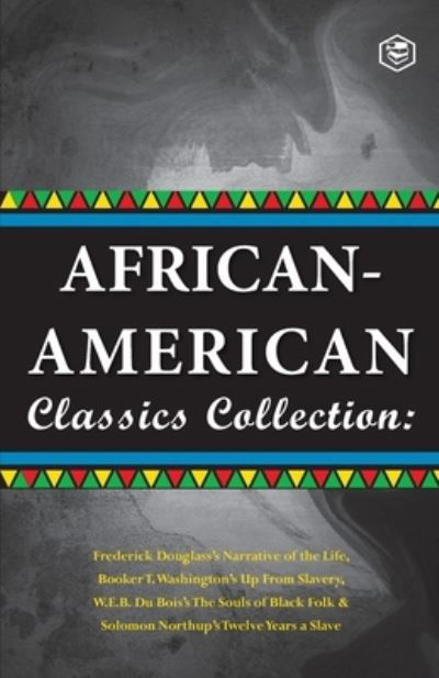 Cover for Booker T Washington · African-American Classics Collection (Slave Narratives Collections) (Paperback Book) (2021)