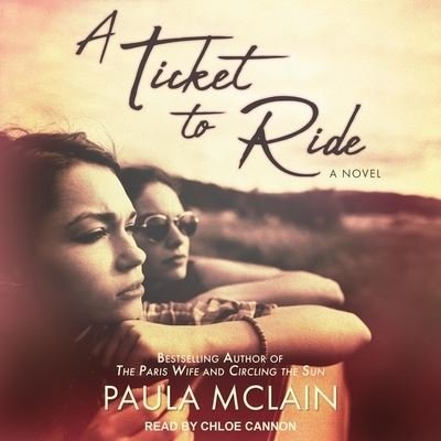 Cover for Paula McLain · A Ticket to Ride (CD) (2020)