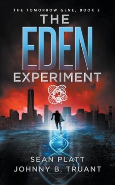 Cover for Sean Platt · The Eden Experiment (Paperback Book) (2017)