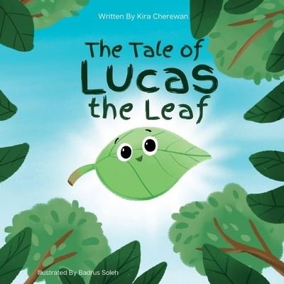 Cover for Kira Cherewan · Tale of Lucas the Leaf (Bok) (2023)