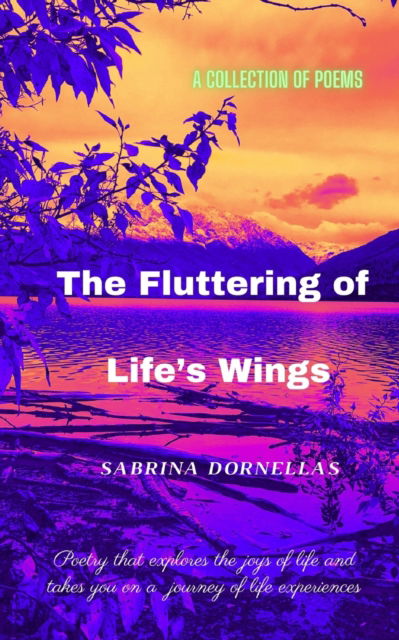 Cover for Dornellas Sabrina Dornellas · Fluttering of Life's Wings (Paperback Book) (2022)