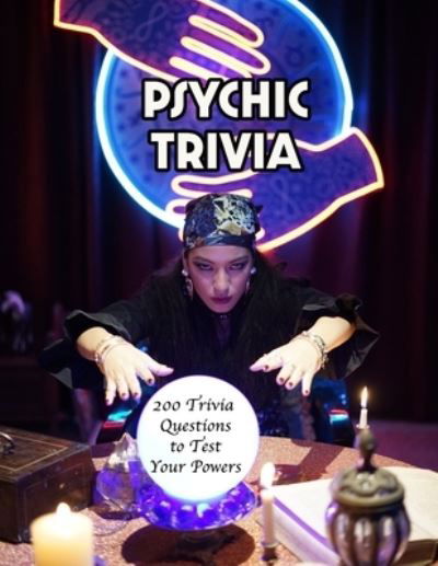 Cover for Maiden Publishing · Psychic Trivia: 200 Trivia Questions to Test Your Powers (Paperback Book) (2021)