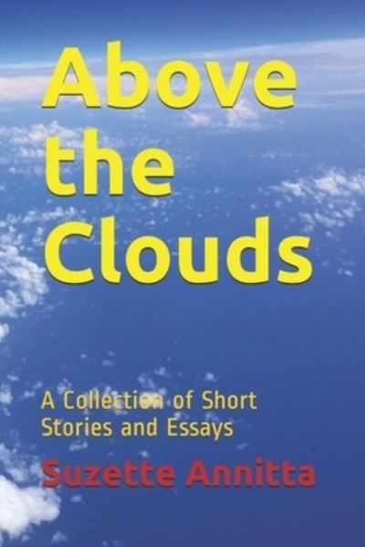 Cover for Suzette Annitta · Above the Clouds (Pocketbok) (2020)