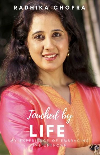 Cover for Radhika Chopra · Touched By Life (Paperback Book) (2020)