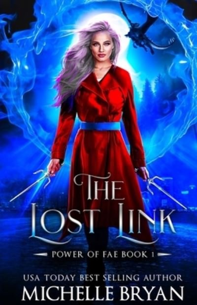 Michelle Bryan · The Lost Link (Pocketbok) (2020)