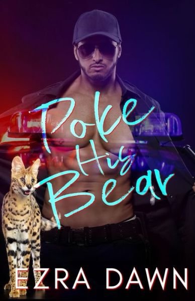Cover for Ezra Dawn · Poke His Bear (Paperback Book) (2020)
