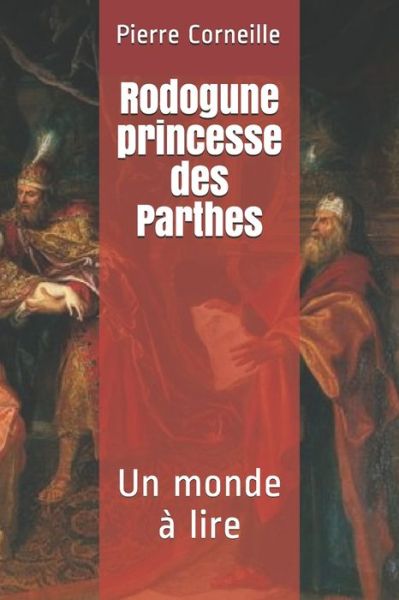 Cover for Pierre Corneille · Rodogune princesse des Parthes (Paperback Book) (2020)