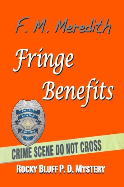 Cover for F M Meredith · Fringe Benefits (Paperback Book) (2020)