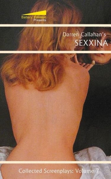 Cover for Darren Callahan · Sexxina (Pocketbok) (2020)